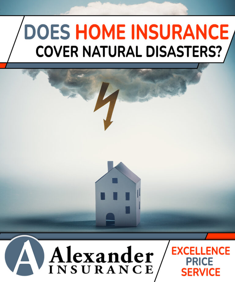 Natural Disaster Insurance: Are you covered? - Alexander Insurance Agency | St. Charles